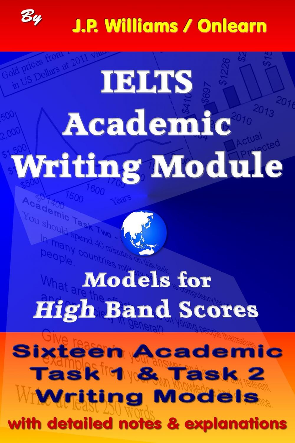 Big bigCover of IELTS Academic Writing Module: Models for High Band Scores