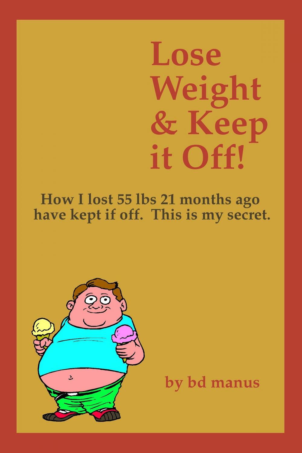 Big bigCover of Lose Weight and Keep It Off!