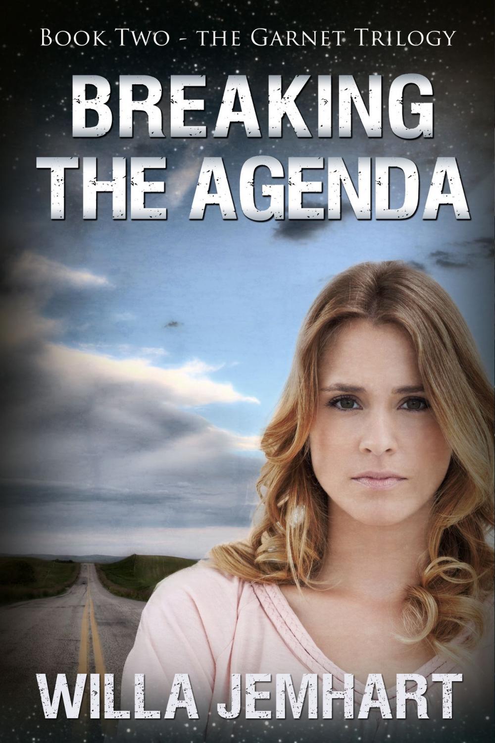 Big bigCover of Breaking the Agenda (The Garnet Trilogy - Book 2)