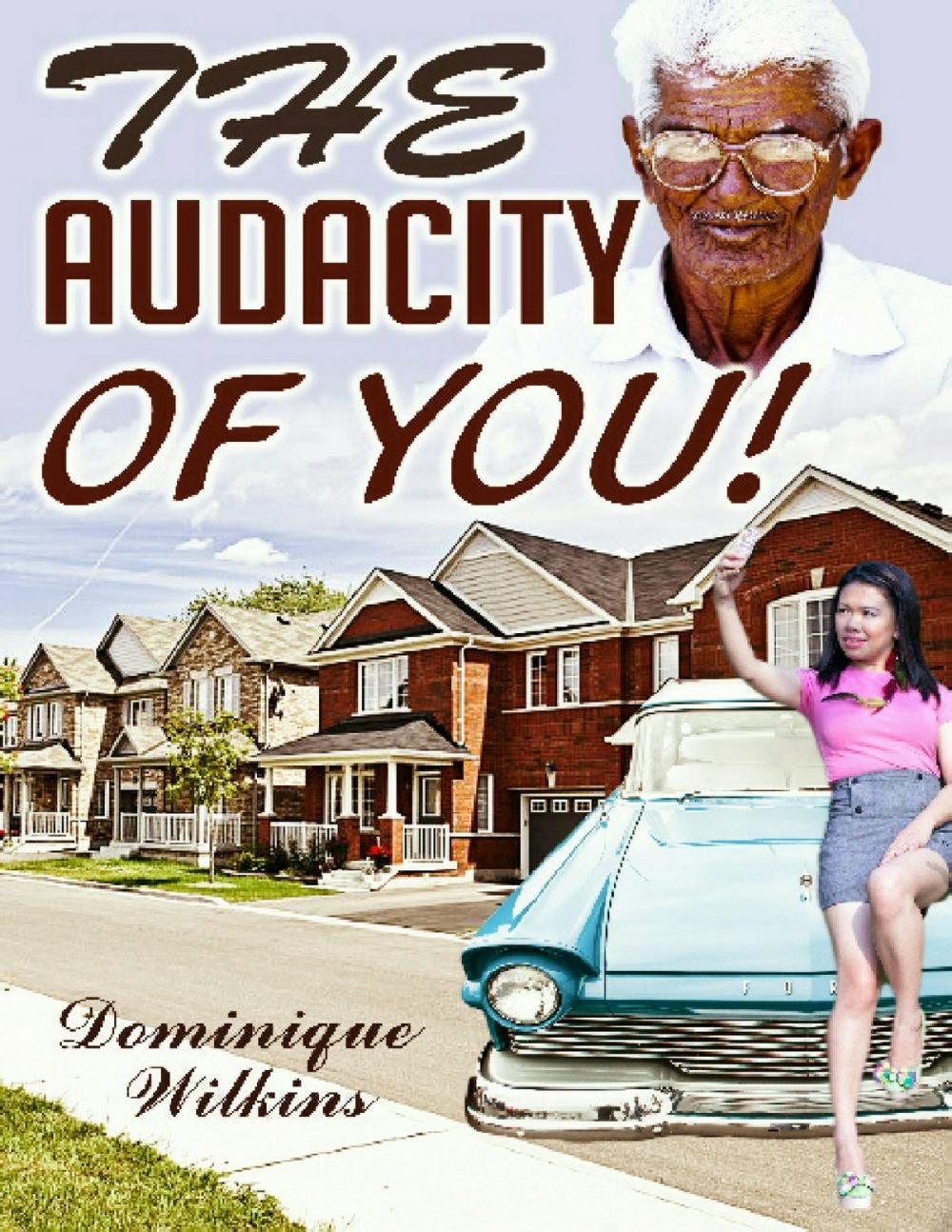 Big bigCover of The Audacity of You!