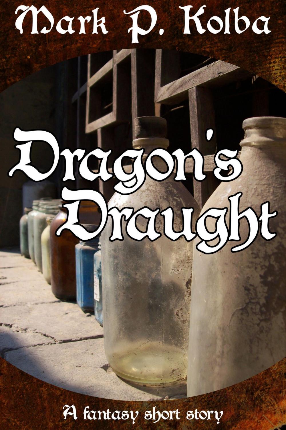 Big bigCover of Dragon's Draught