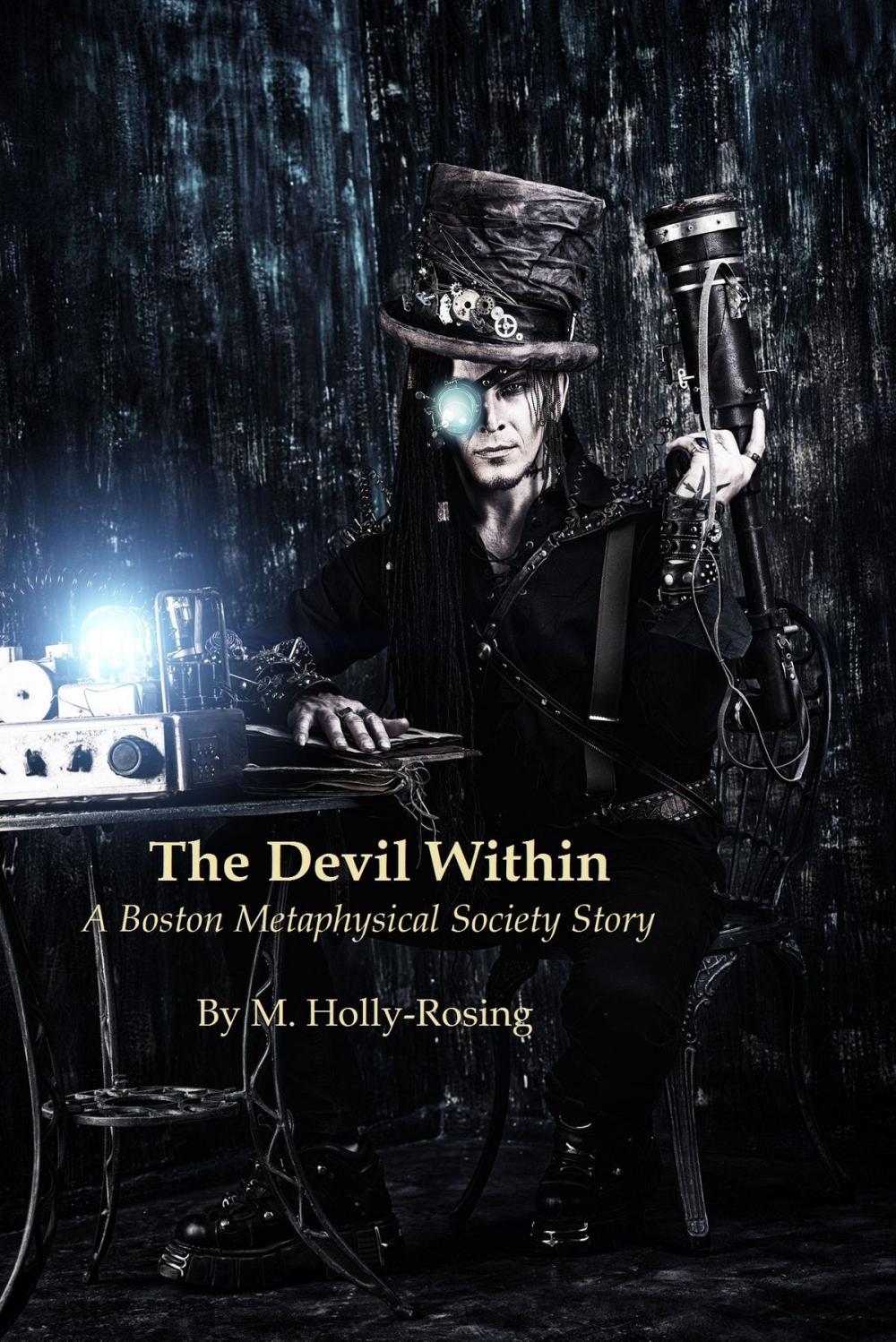 Big bigCover of The Devil Within: A Boston Metaphysical Society Story