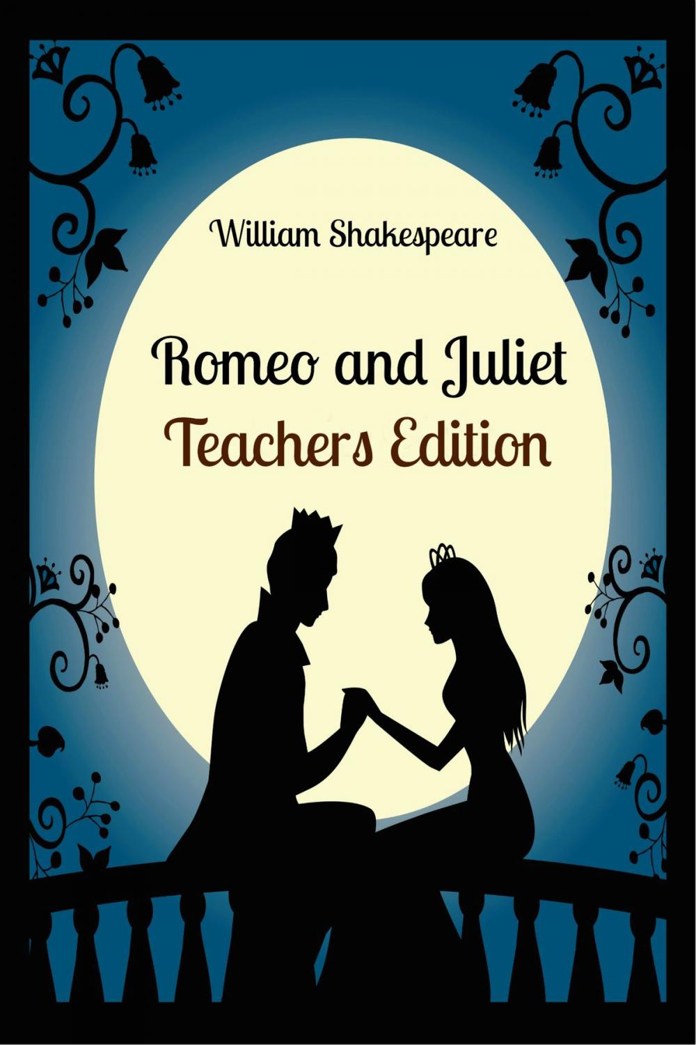Big bigCover of Romeo and Juliet: Teachers Edition