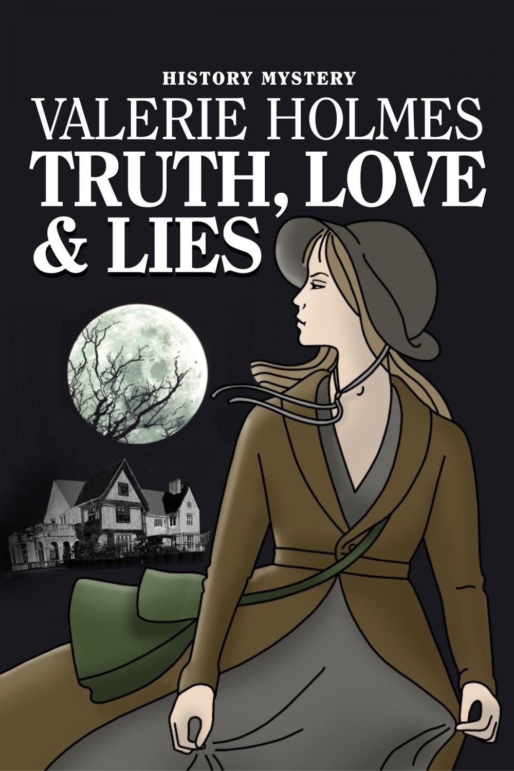 Big bigCover of Truth, Love and Lies