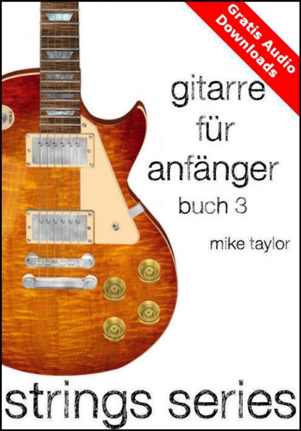 Big bigCover of Gitarre für Anfänger Buch 3