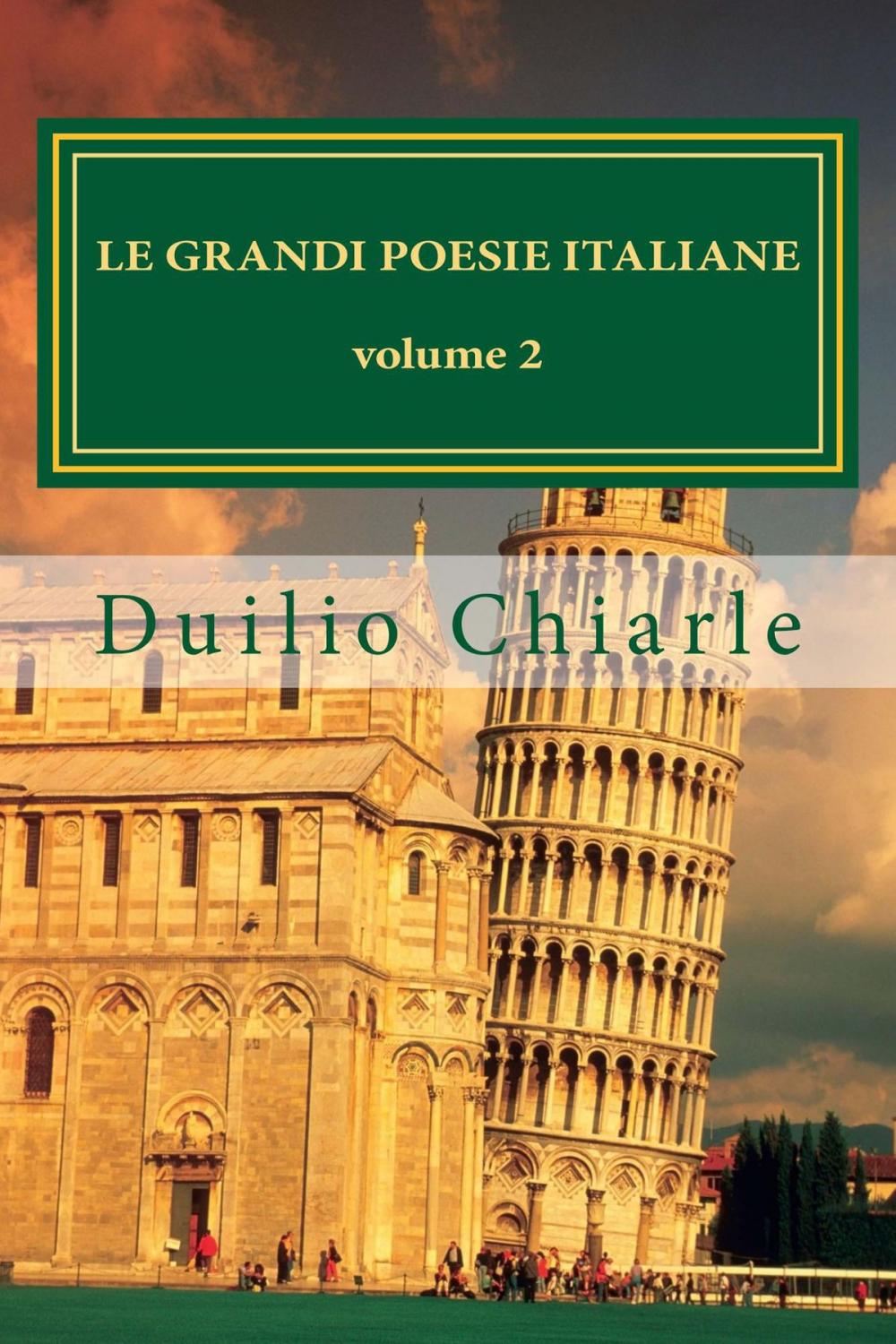 Big bigCover of Le grandi poesie italiane Volume 2