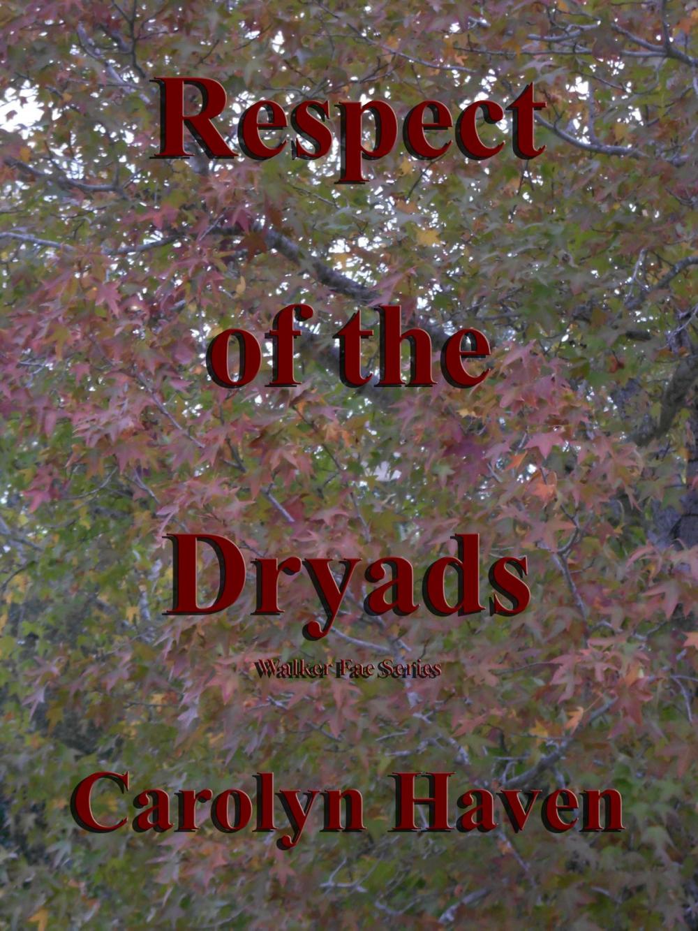 Big bigCover of Respect of the Dryads