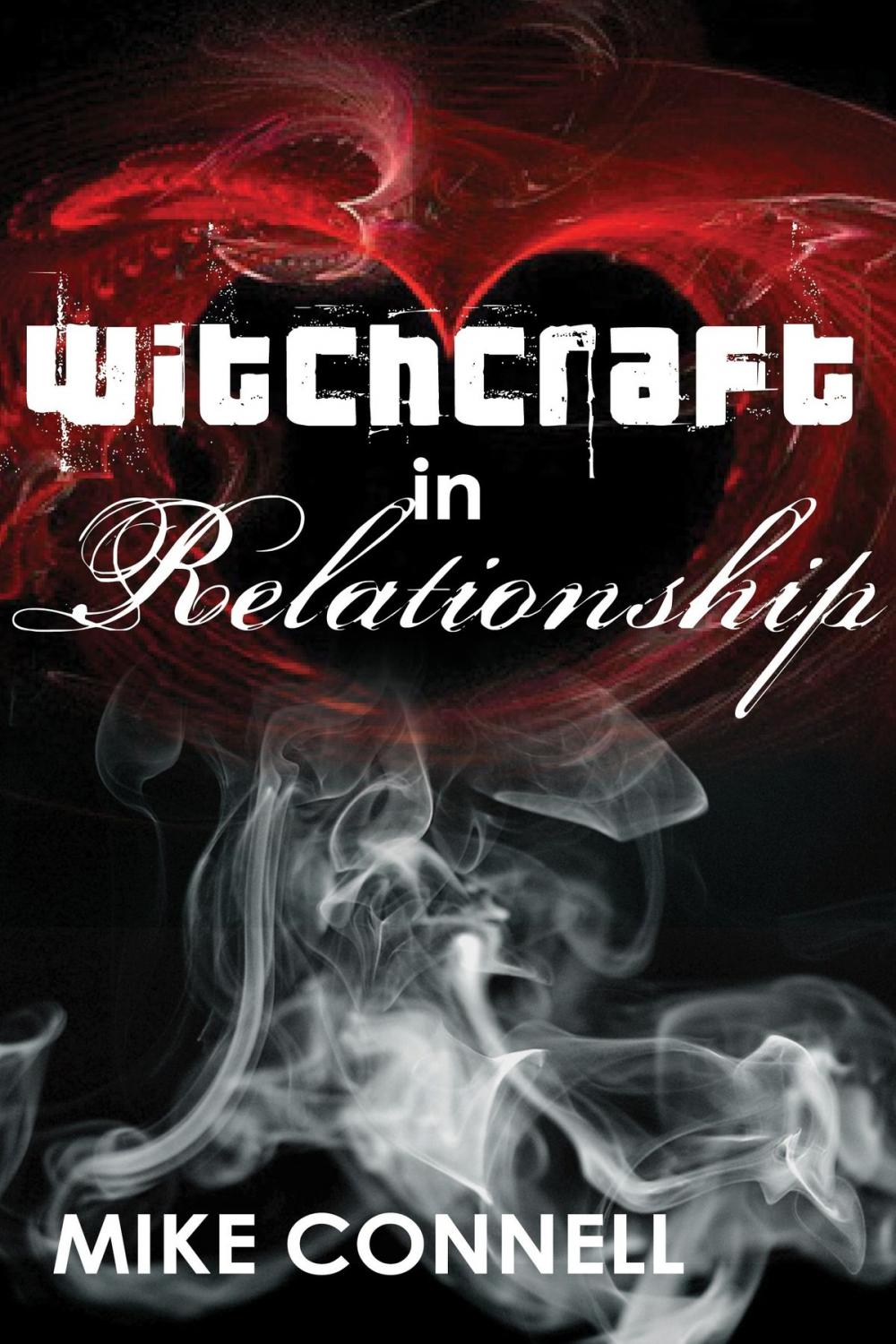 Big bigCover of Witchcraft In Relationships (sermon)