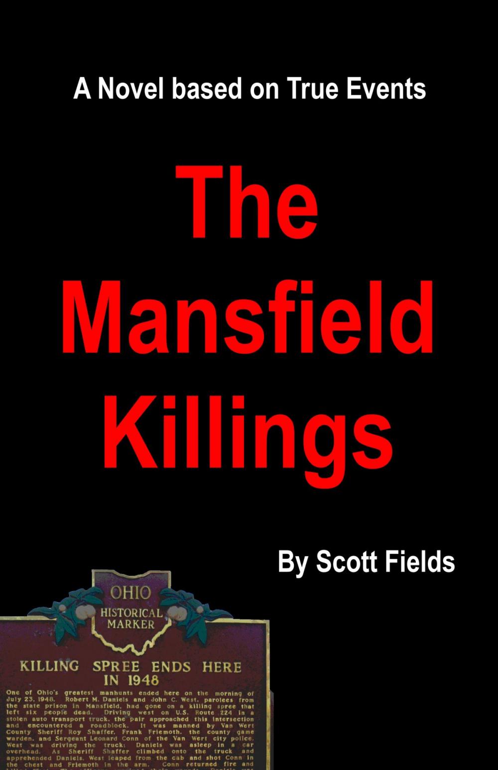 Big bigCover of The Mansfield Killings
