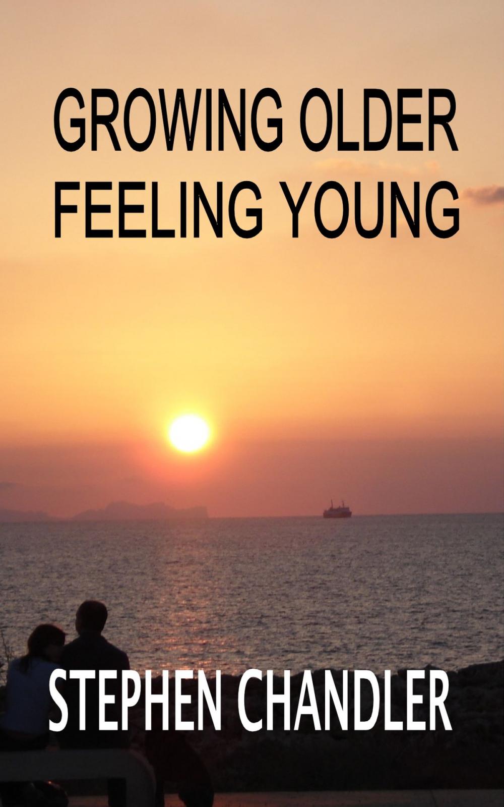Big bigCover of Growing Older Feeling Young