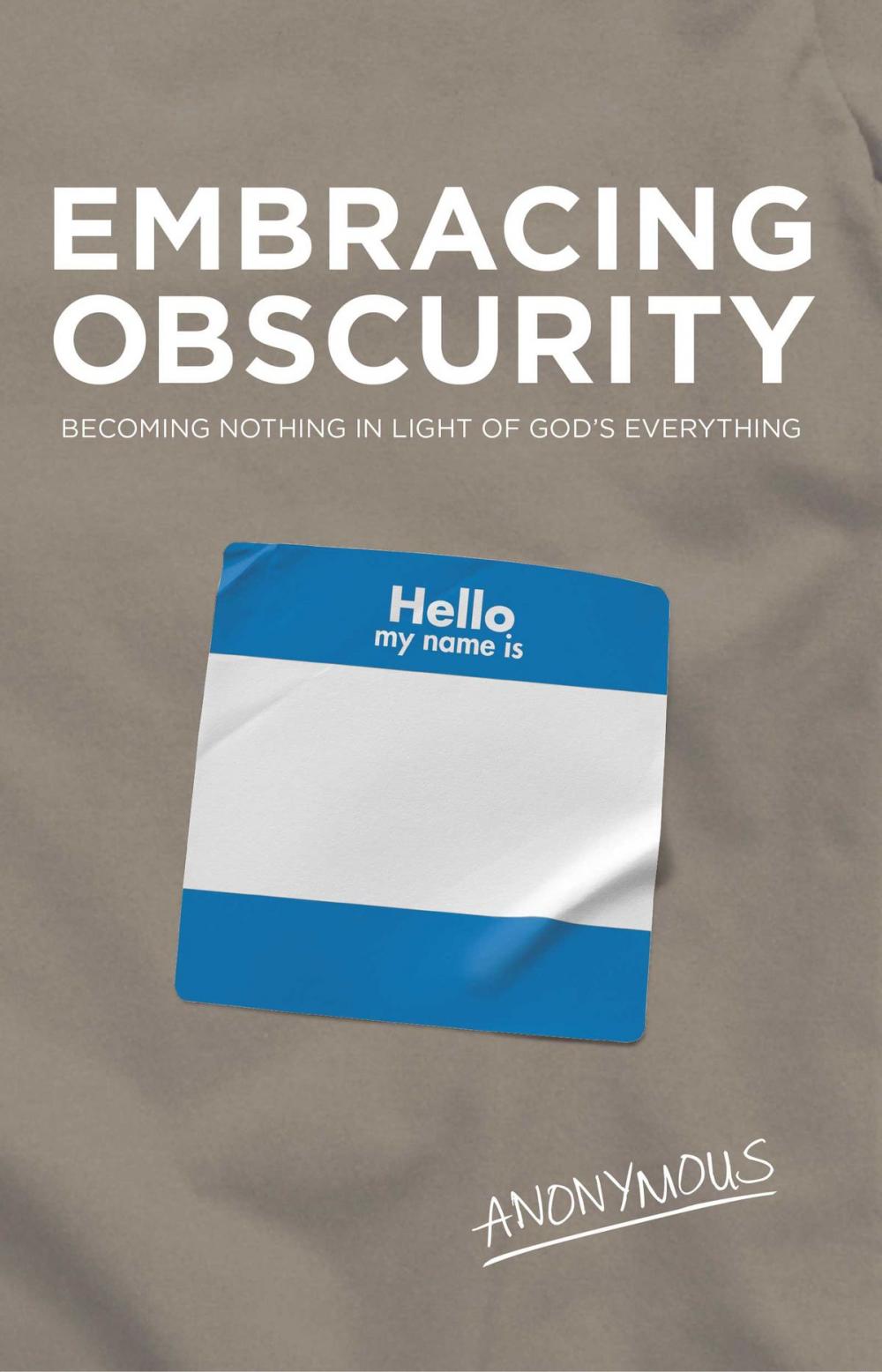 Big bigCover of Embracing Obscurity