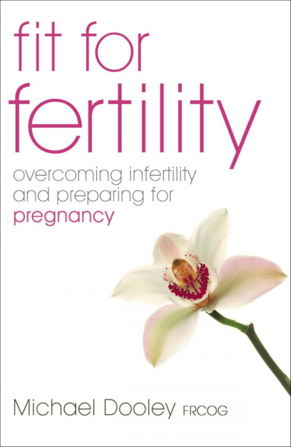 Big bigCover of Fit For Fertility