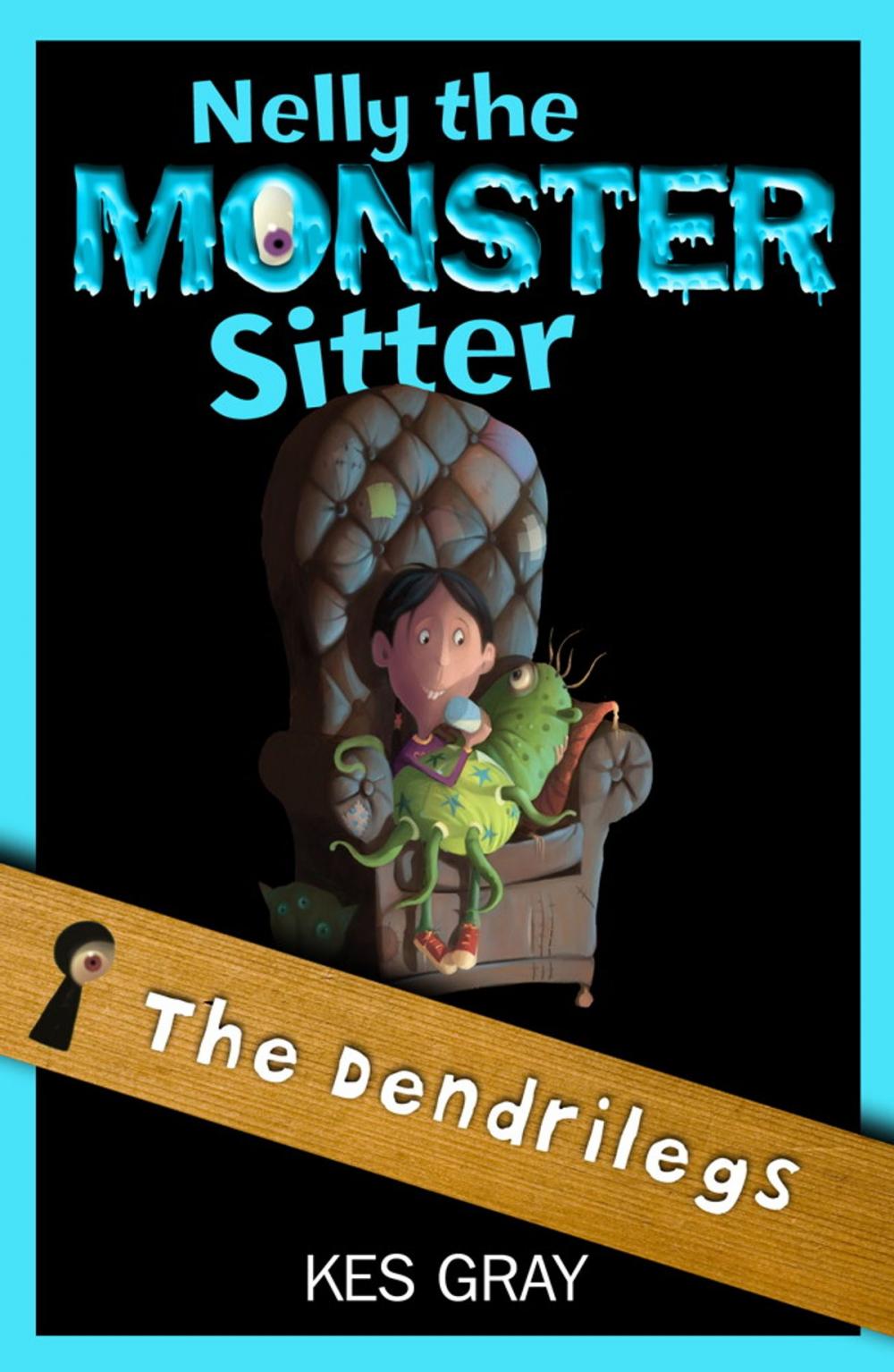 Big bigCover of Nelly The Monster Sitter: 12: The Dendrilegs