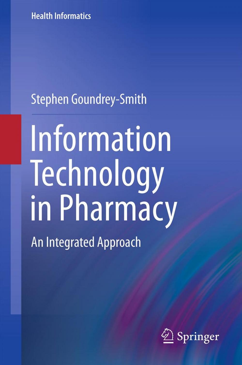 Big bigCover of Information Technology in Pharmacy