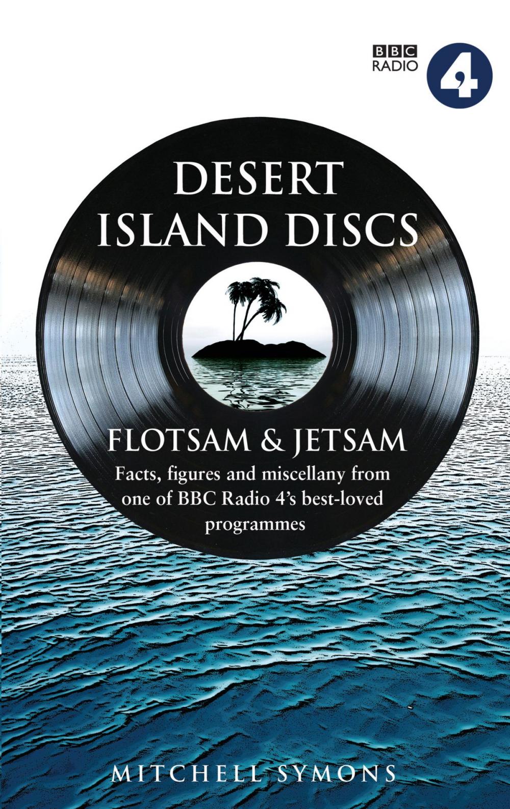 Big bigCover of Desert Island Discs: Flotsam & Jetsam