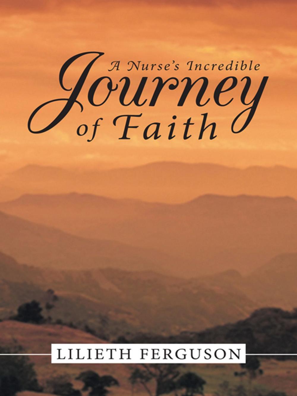 Big bigCover of A Nurse’S Incredible Journey of Faith