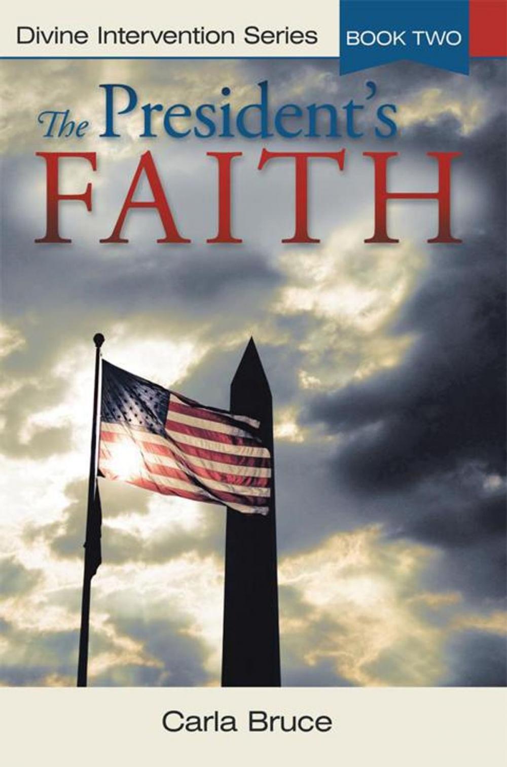 Big bigCover of The President’S Faith