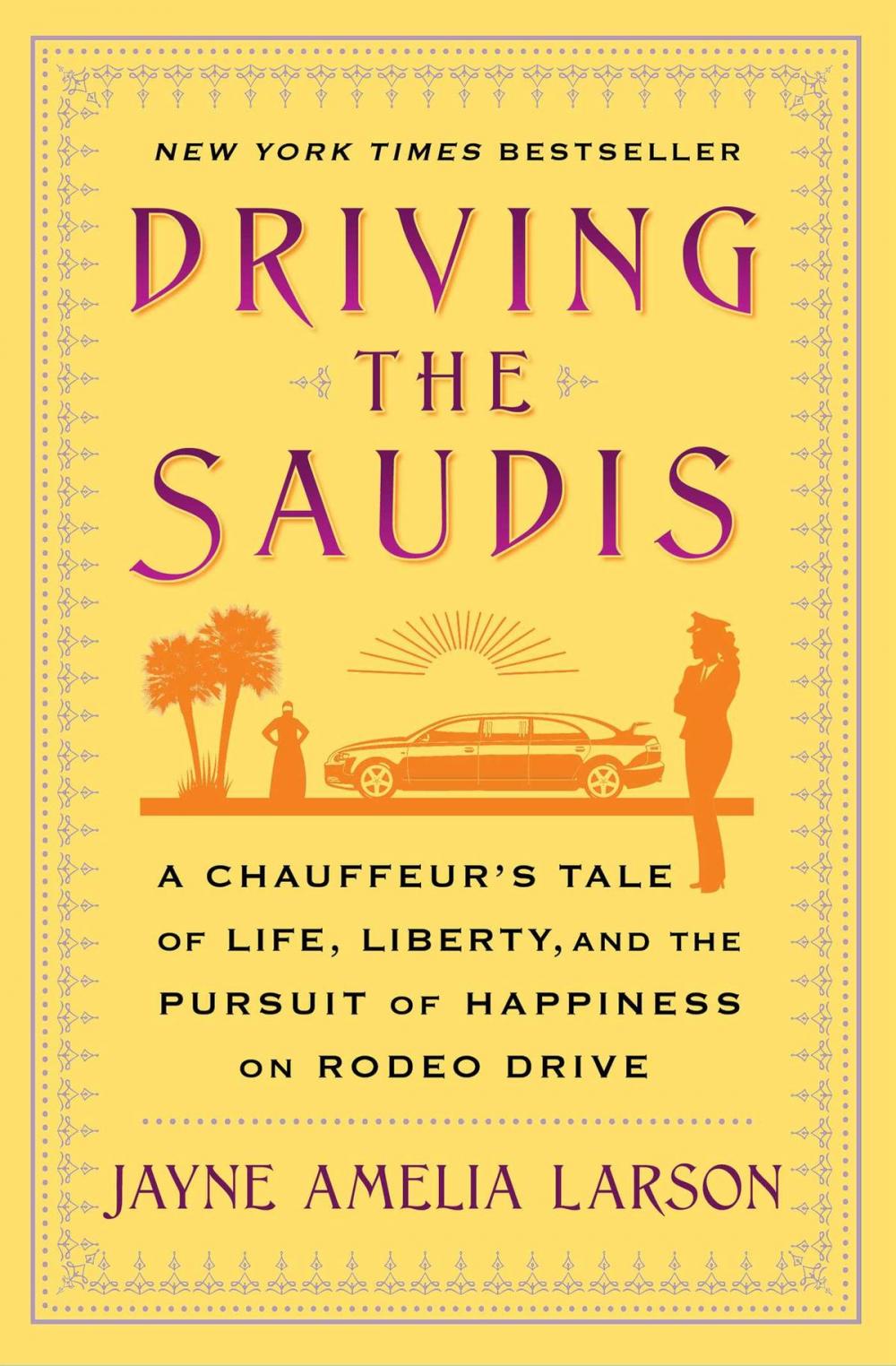 Big bigCover of Driving the Saudis