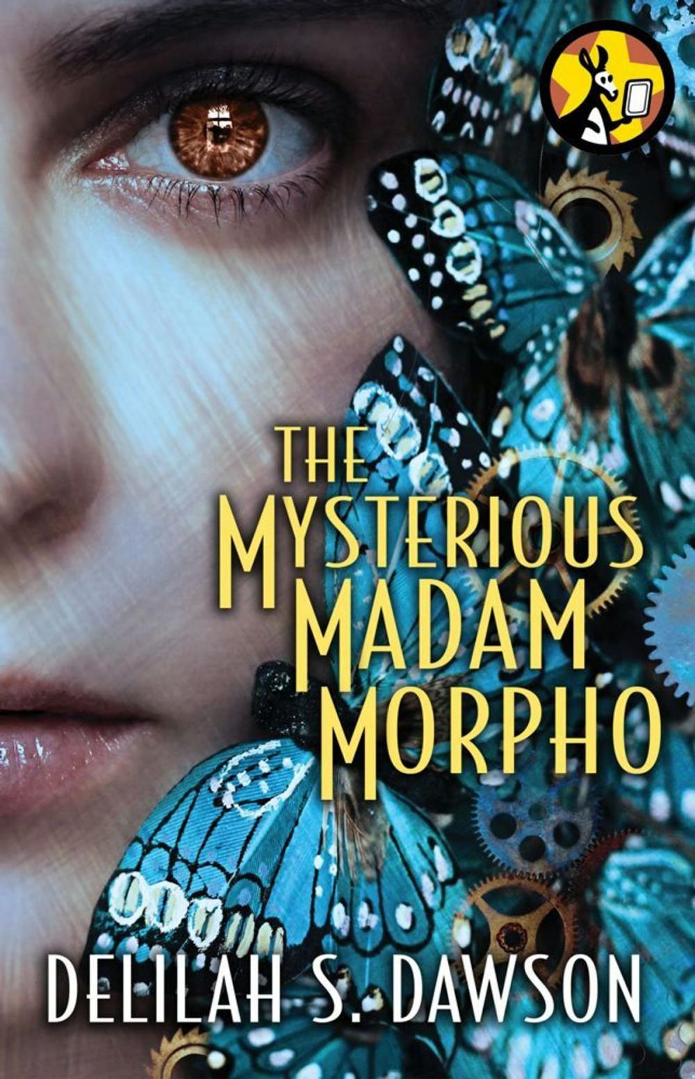 Big bigCover of The Mysterious Madam Morpho