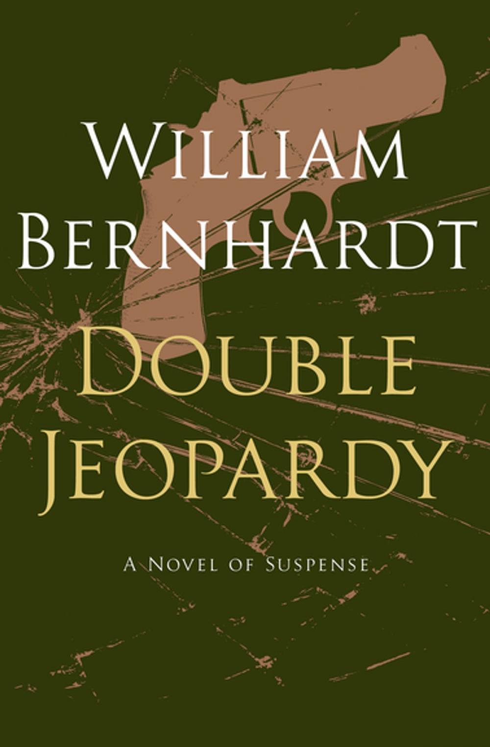 Big bigCover of Double Jeopardy: A Novel of Suspense