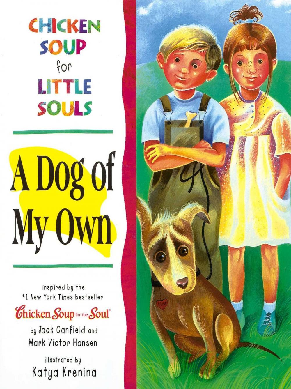 Big bigCover of Chicken Soup for Little Souls: A Dog of My Own