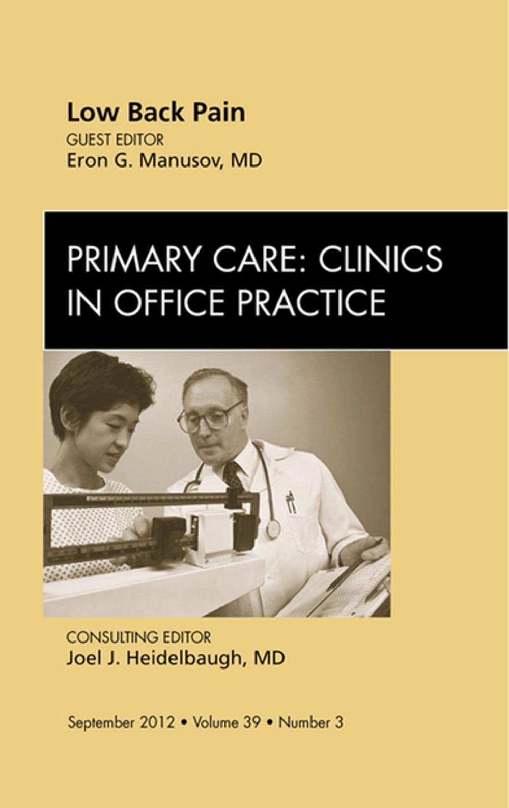 Big bigCover of Low Back Pain, An Issue of Primary Care Clinics in Office Practice - E-Book