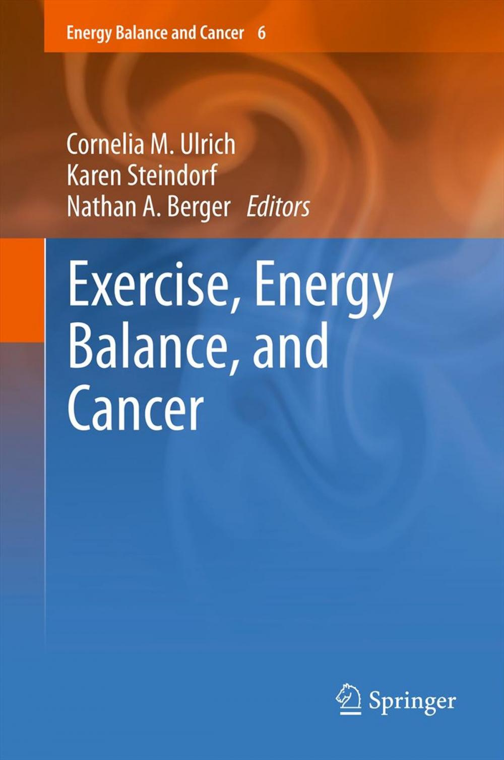 Big bigCover of Exercise, Energy Balance, and Cancer