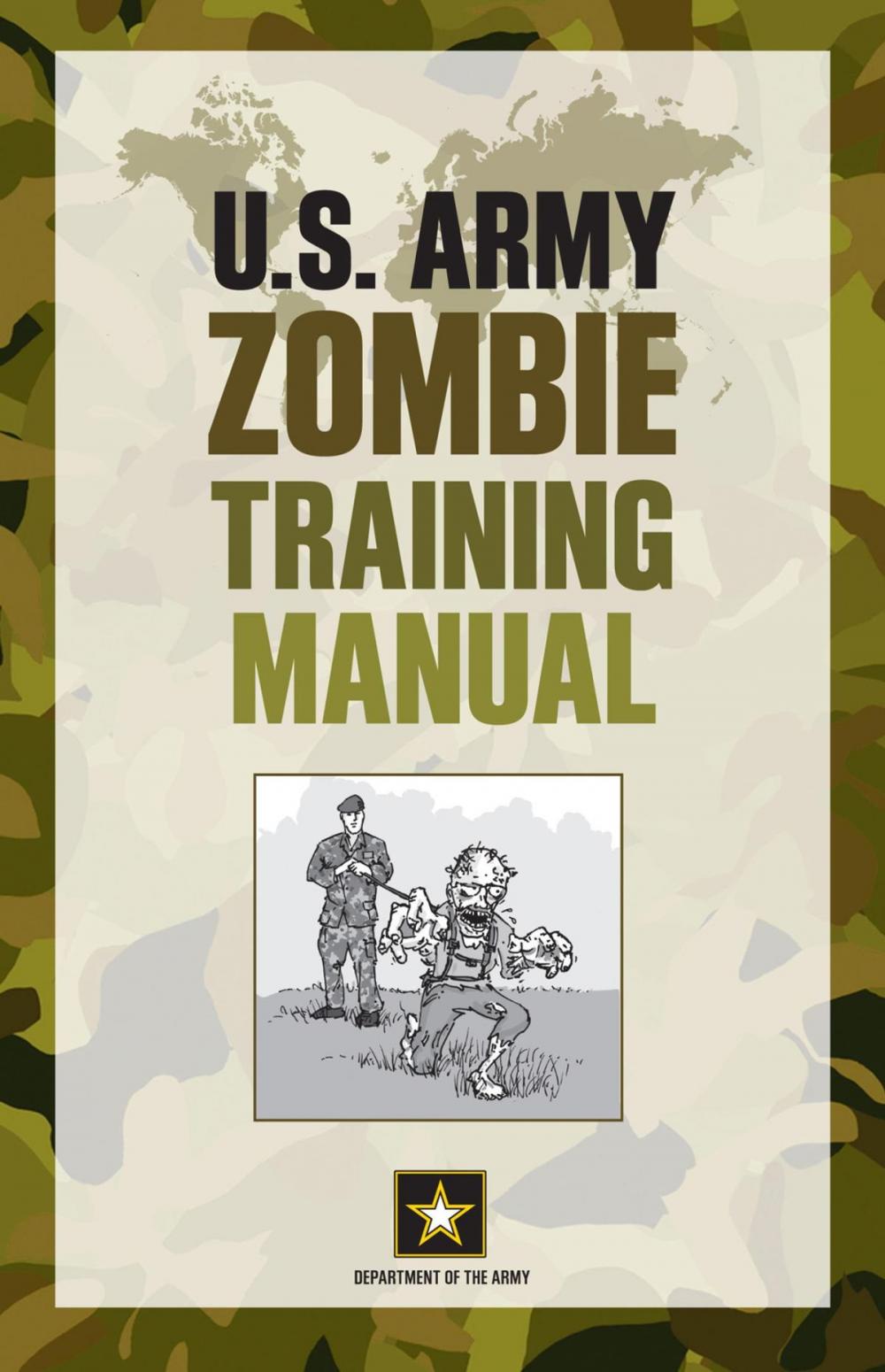 Big bigCover of U.S. Army Zombie Training Manual