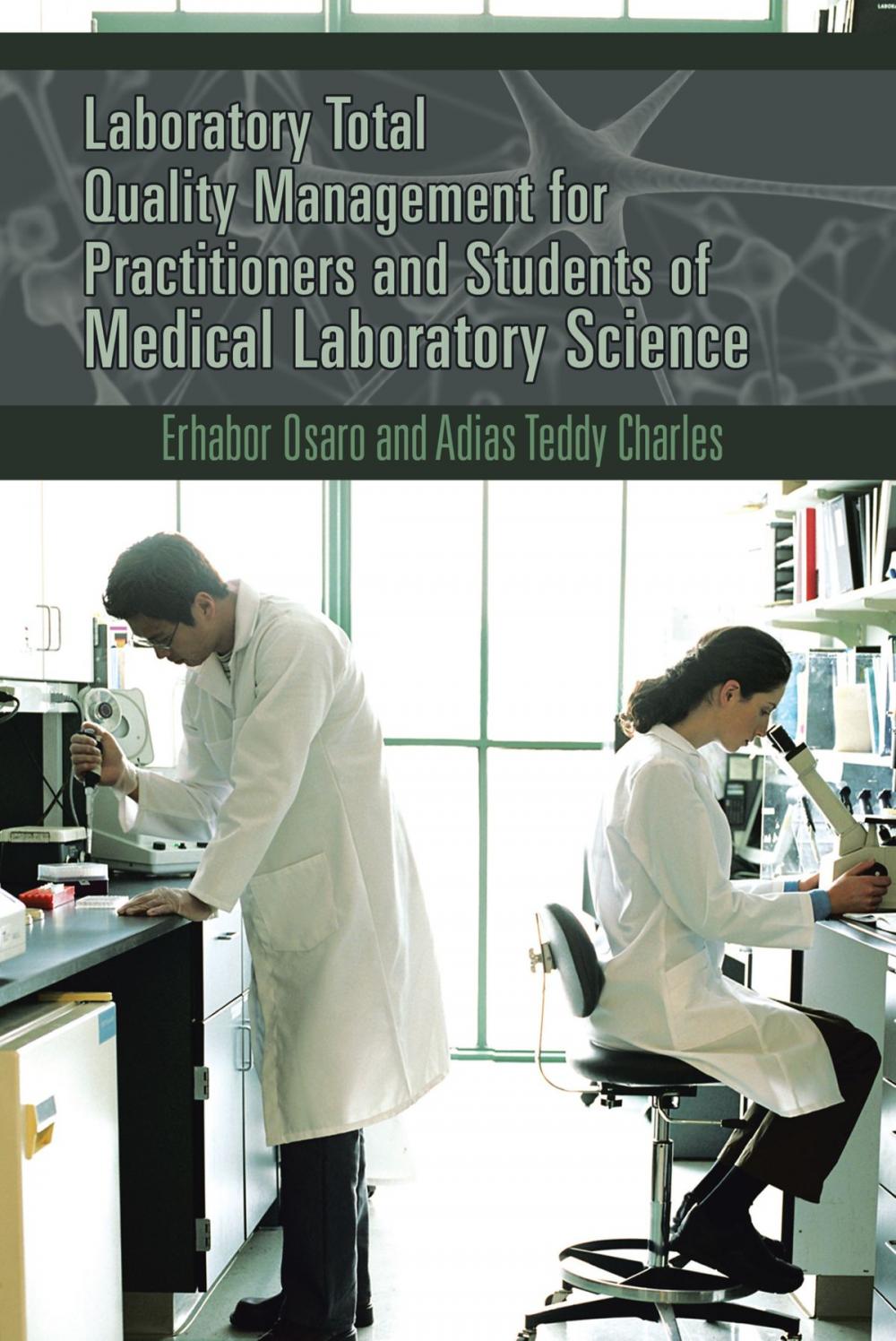 Big bigCover of Laboratory Total Quality Management for Practitioners and Students of Medical Laboratory Science