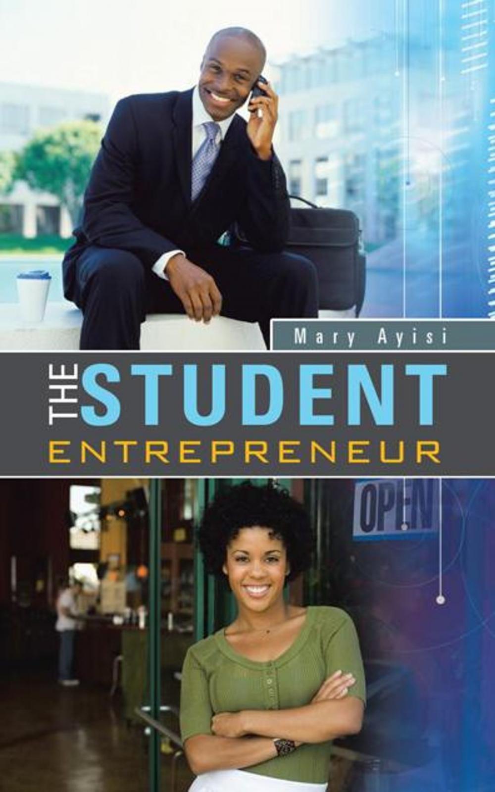 Big bigCover of The Student Entrepreneur