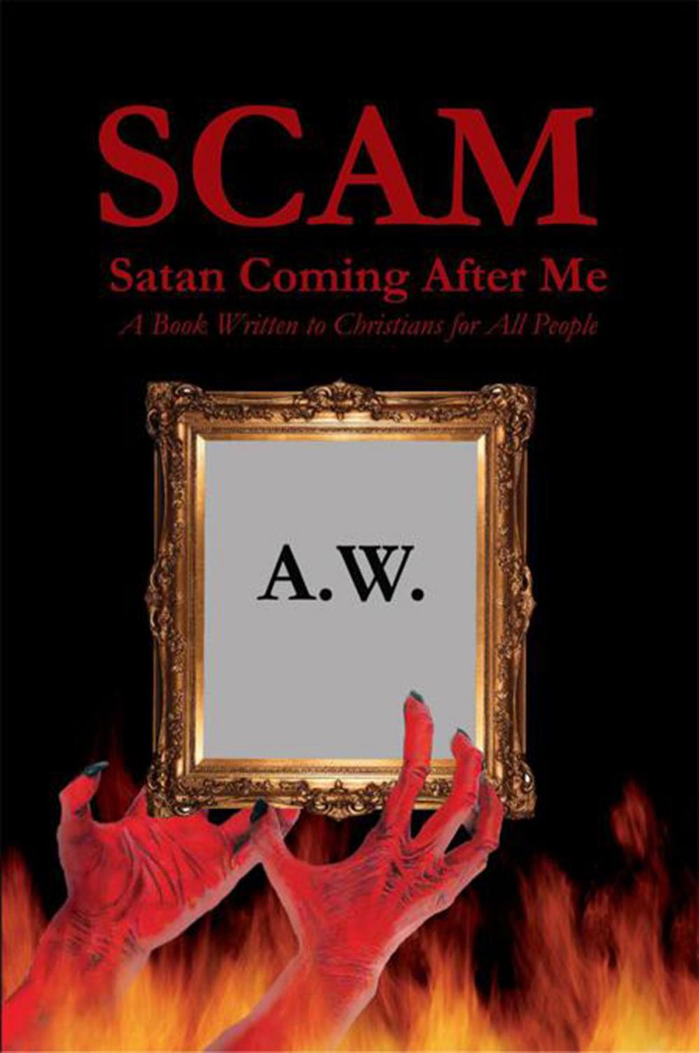 Big bigCover of Scam: Satan Coming After Me