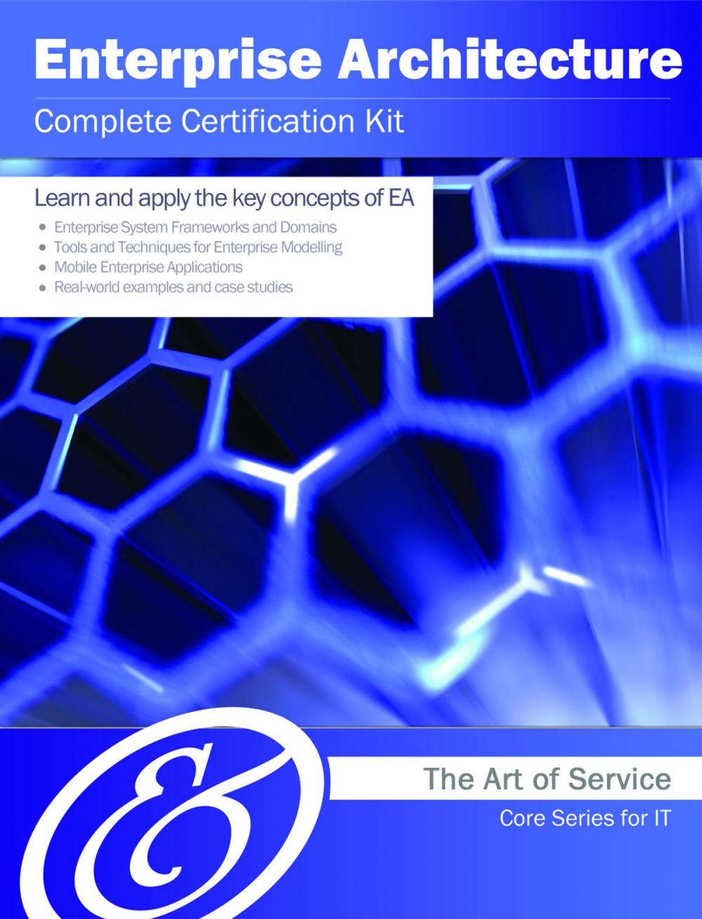 Big bigCover of Enterprise Architecture Complete Certification Kit - Core Series for IT