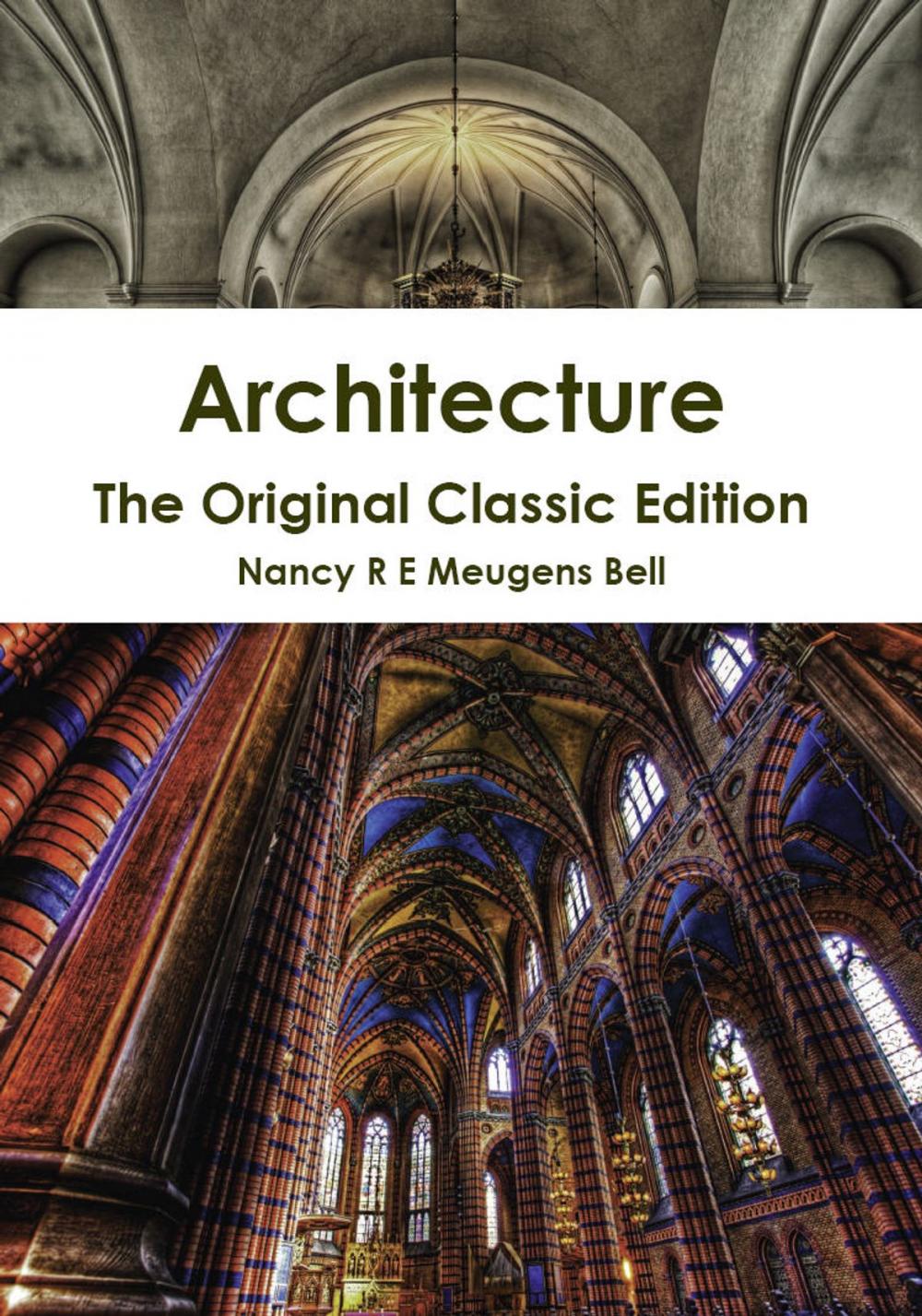 Big bigCover of Architecture - The Original Classic Edition