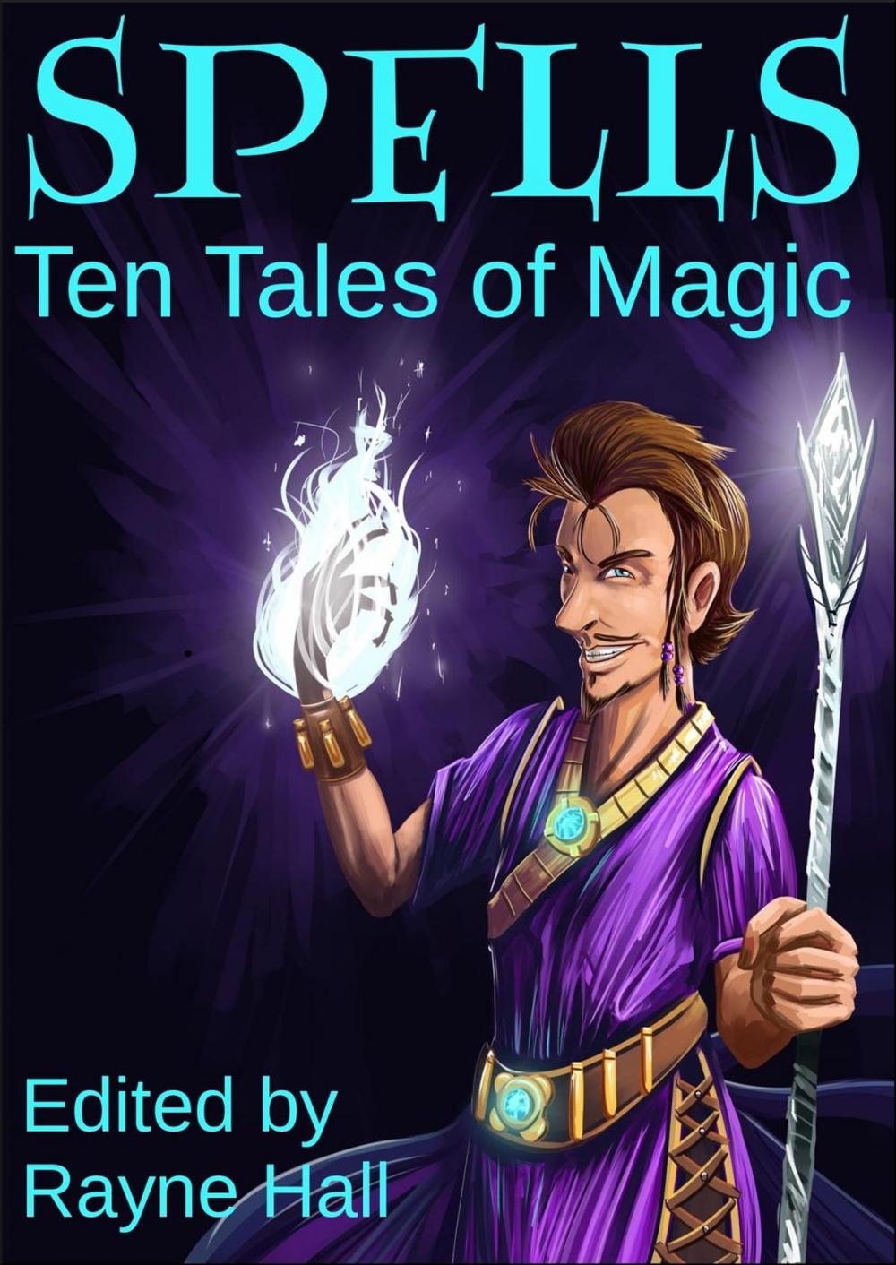 Big bigCover of Spells: Ten Tales of Magic