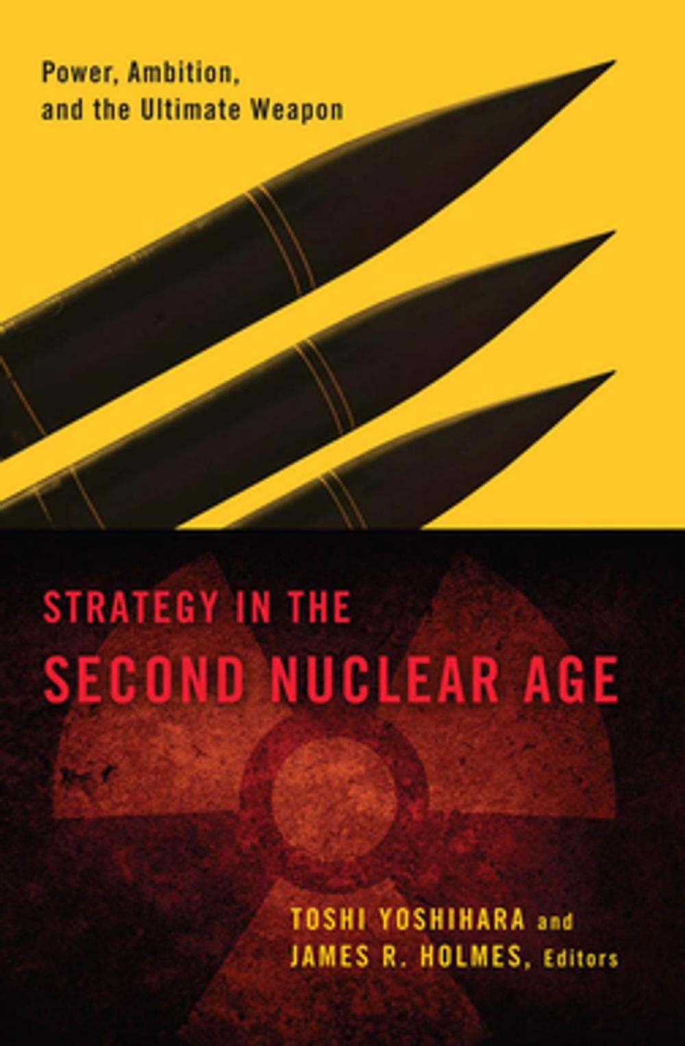 Big bigCover of Strategy in the Second Nuclear Age