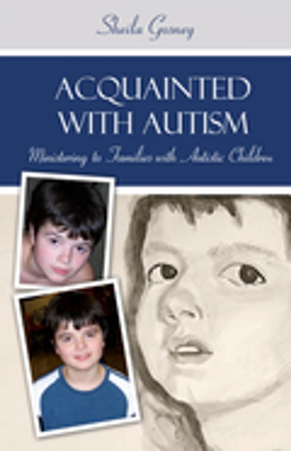 Big bigCover of Acquainted with Autism