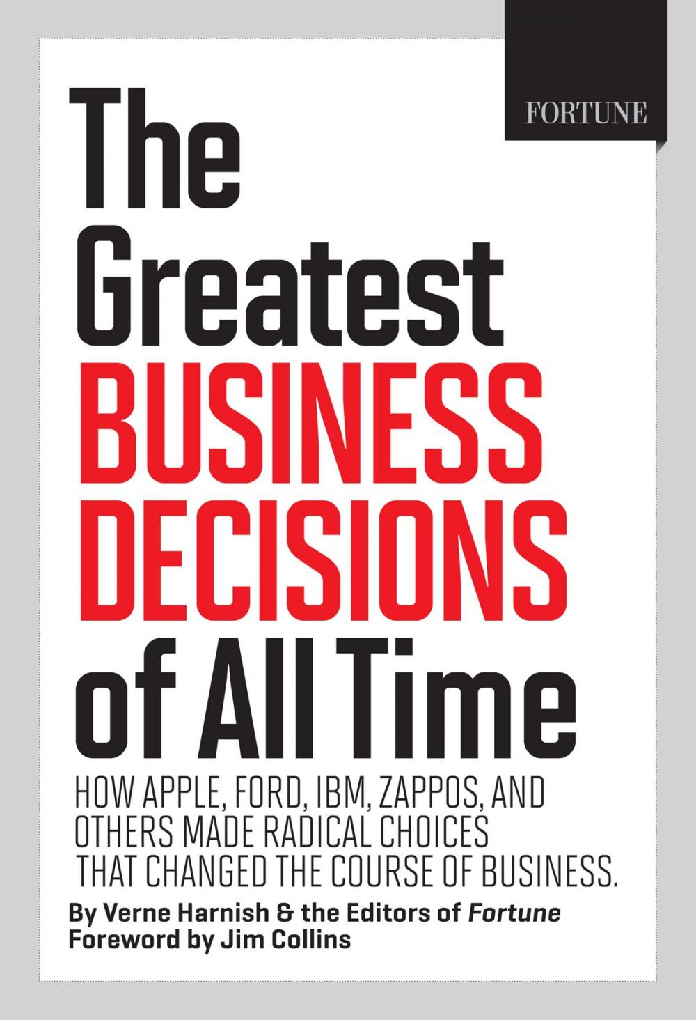 Big bigCover of Fortune The Greatest Business Decisions of All Time