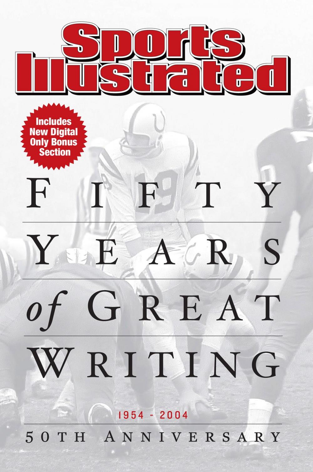 Big bigCover of Sports Illustrated 50 Years of Great Writing