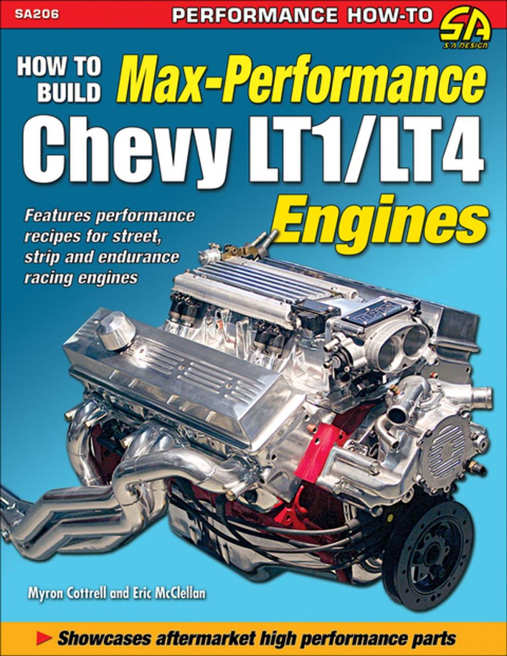 Big bigCover of How to Build Max-Performance Chevy LT1/LT4 Engines