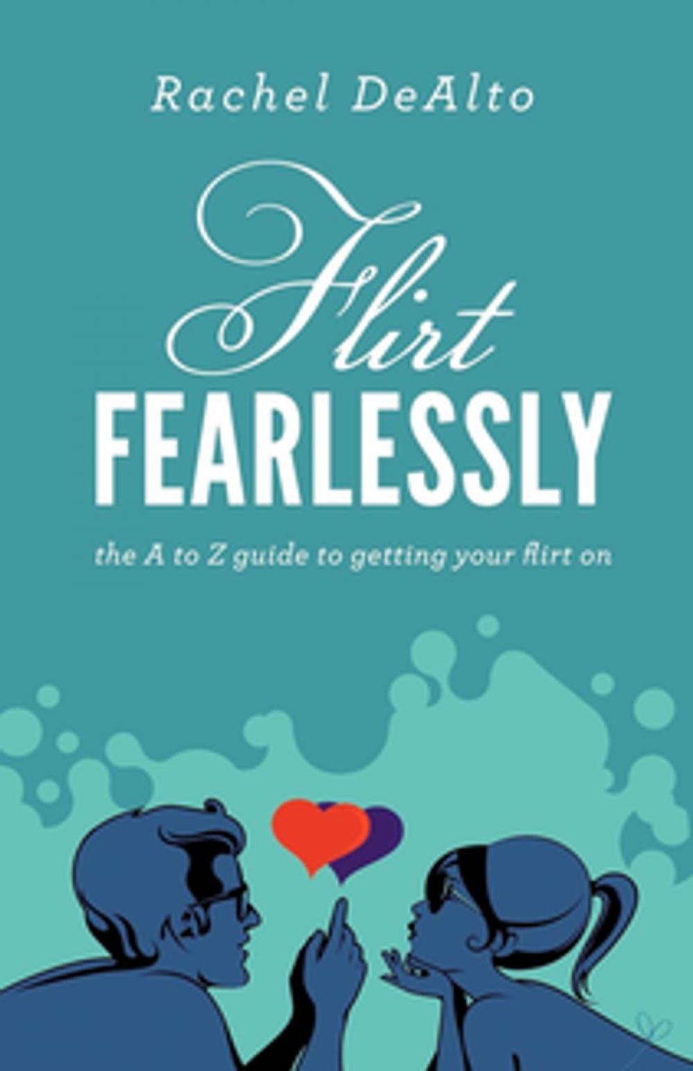 Big bigCover of Flirt Fearlessly