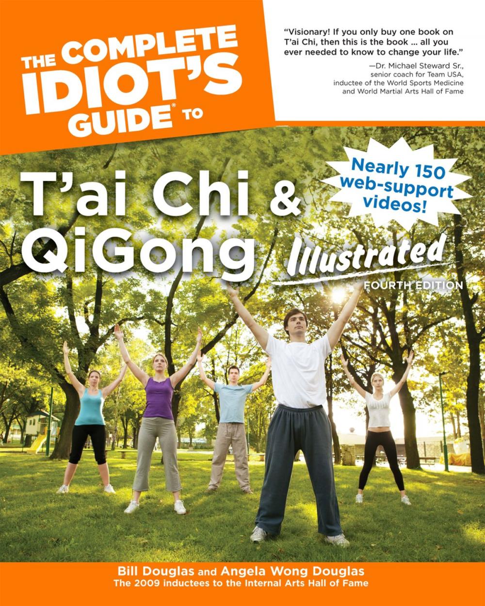 Big bigCover of The Complete Idiot's Guide to T'ai Chi & QiGong Illustrated, Fourth Edition