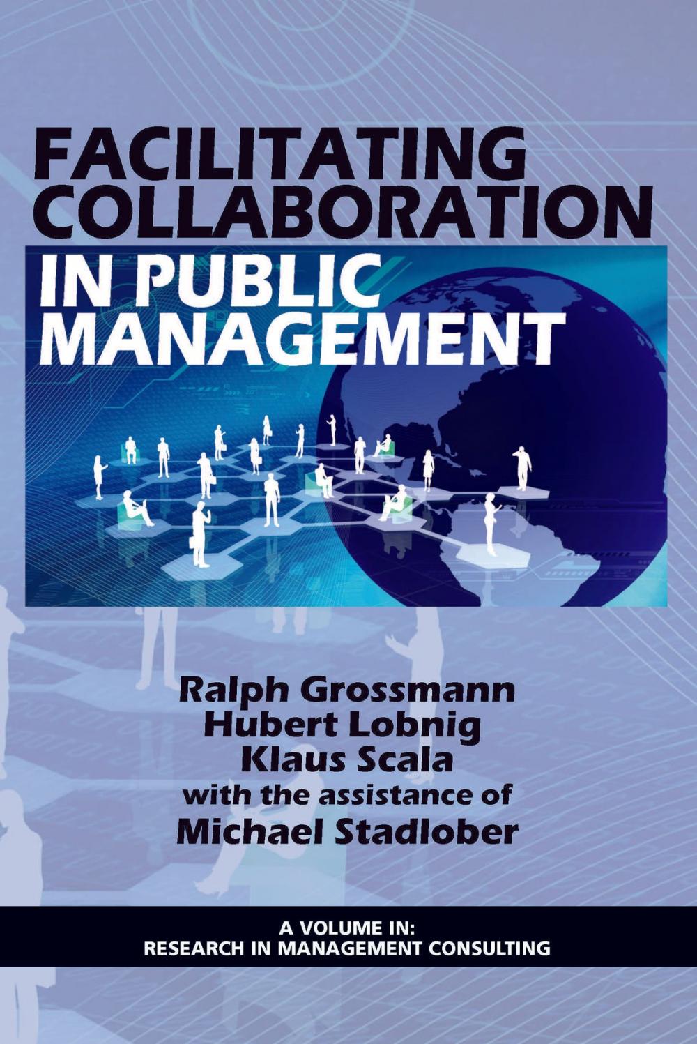 Big bigCover of Facilitating Collaboration in Public Management