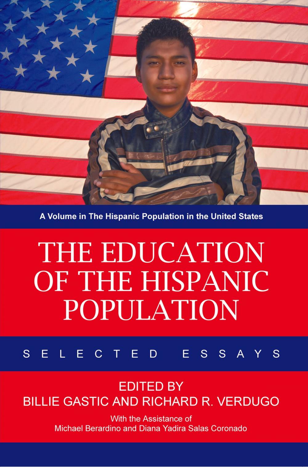 Big bigCover of The Education of the Hispanic Population