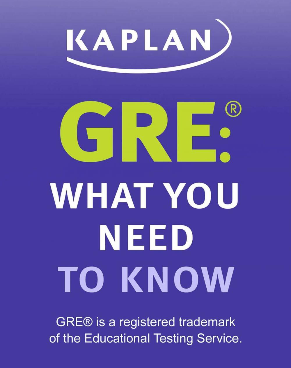 Big bigCover of GRE: What You Need to Know
