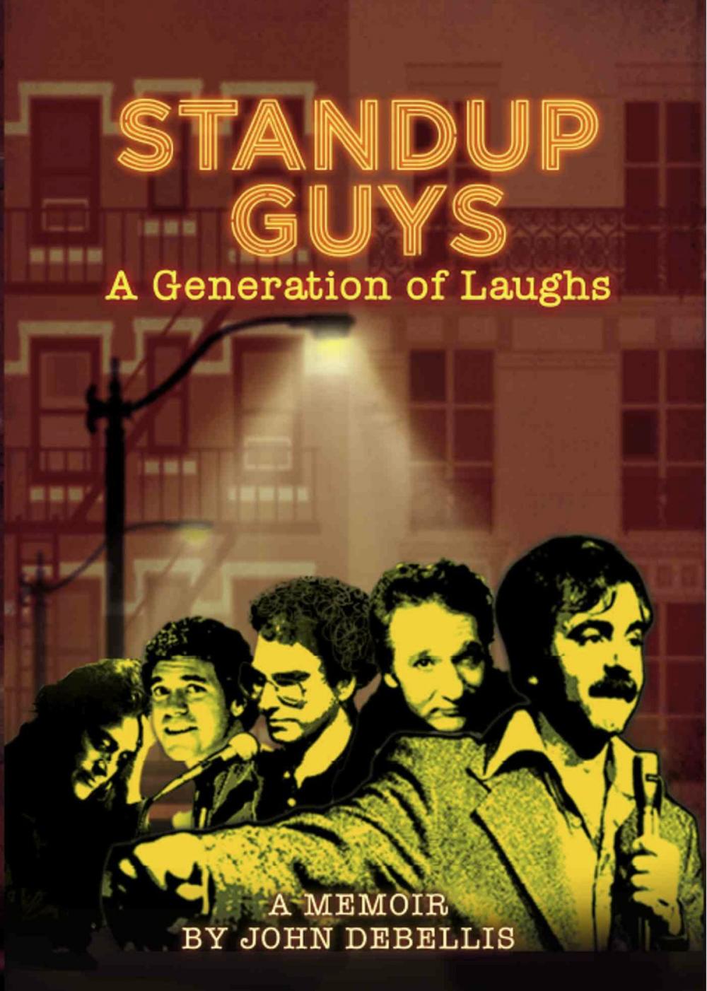 Big bigCover of STANDUP GUYS: A Generation of Laughs