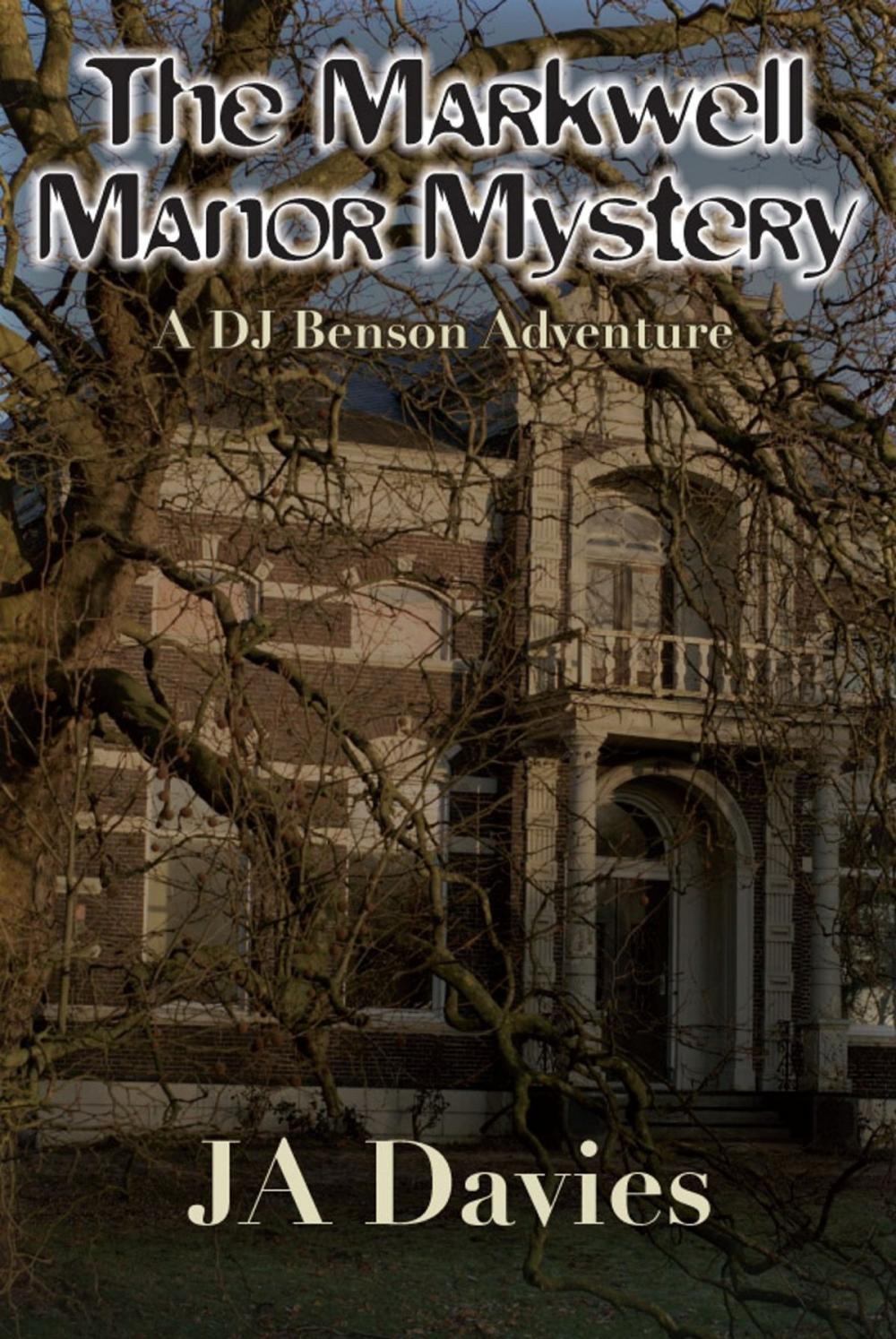 Big bigCover of The Markwell Manor Mystery