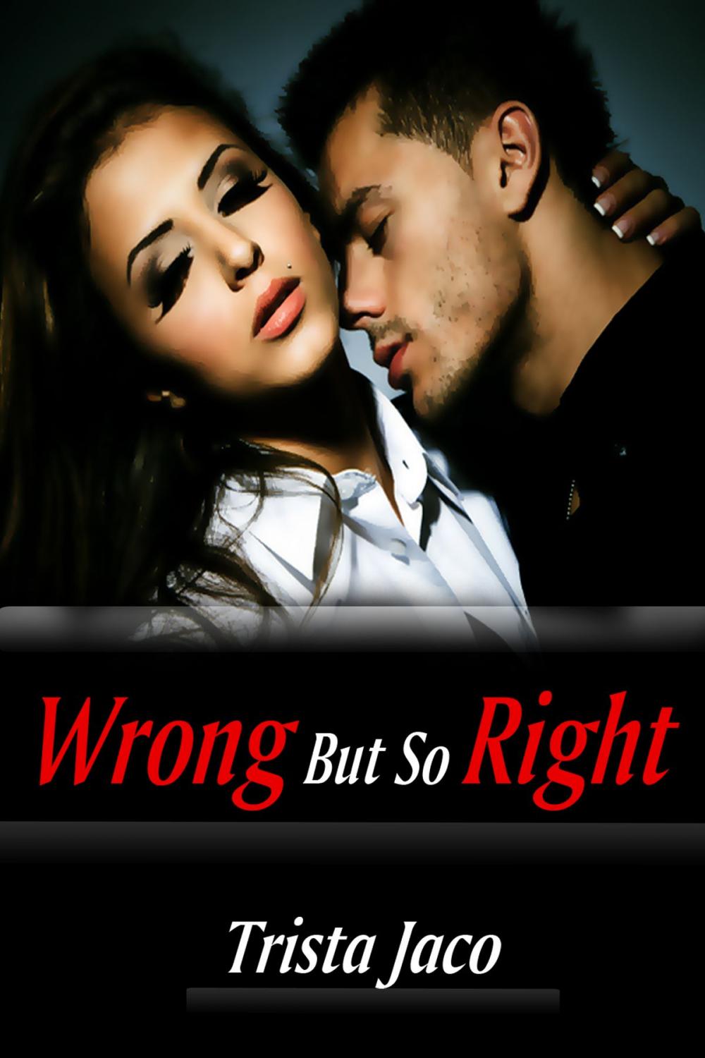 Big bigCover of Wrong But So Right