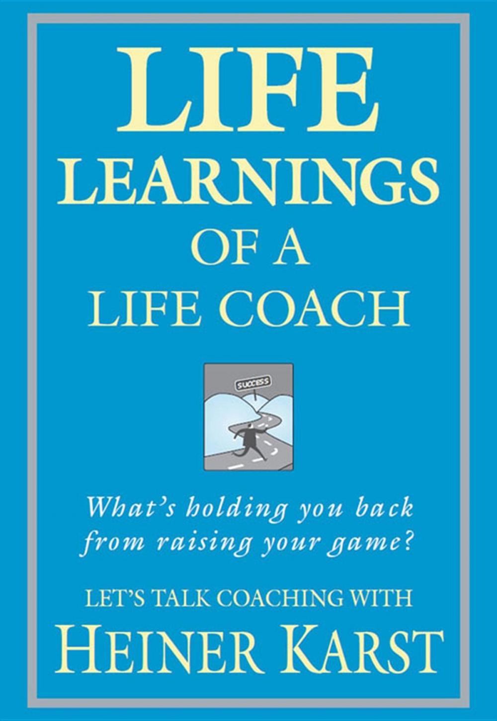 Big bigCover of Life Learnings of a Life Coach