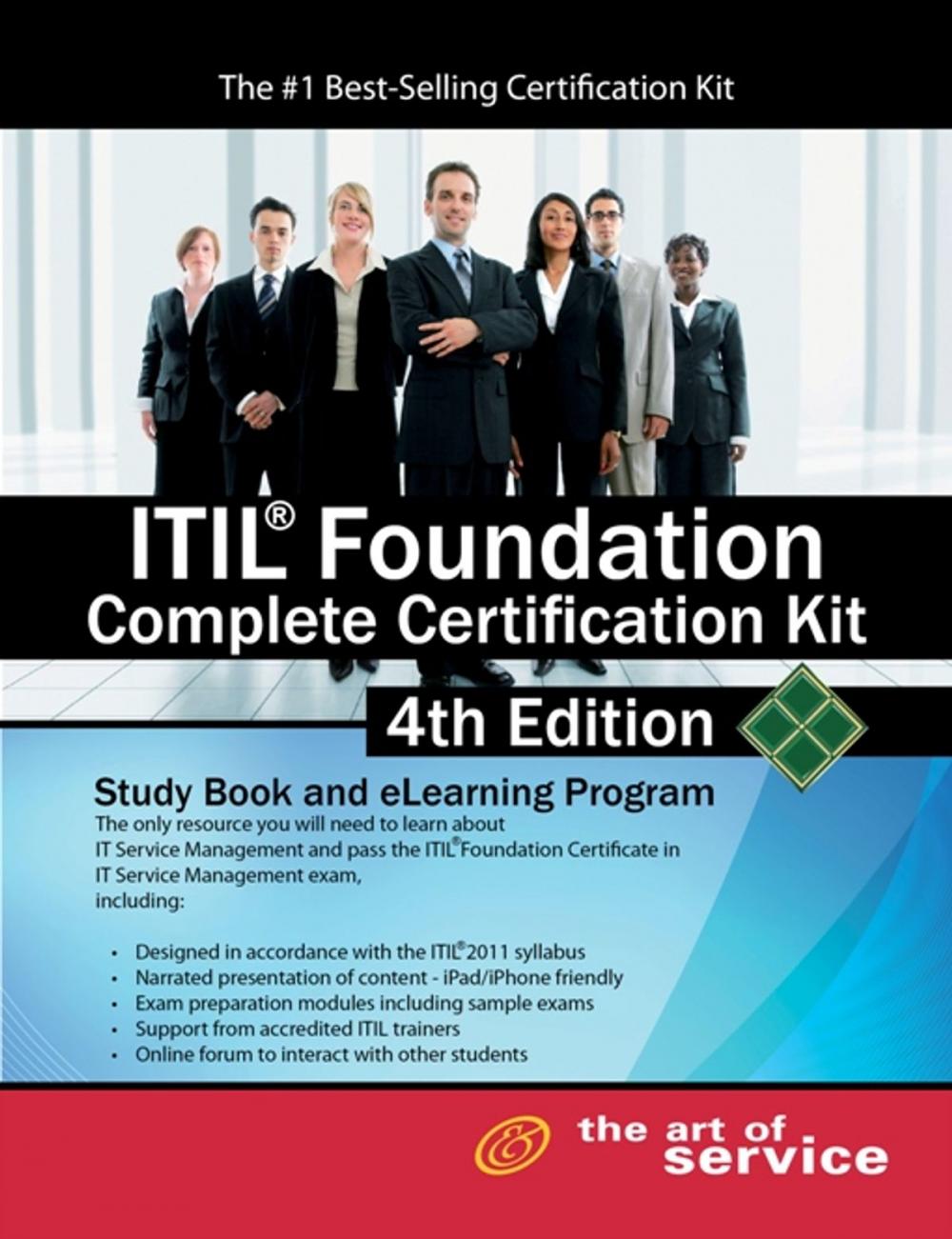 Big bigCover of ITIL Foundation Complete Certification Kit - Fourth Edition: Study Guide Book and Online Course