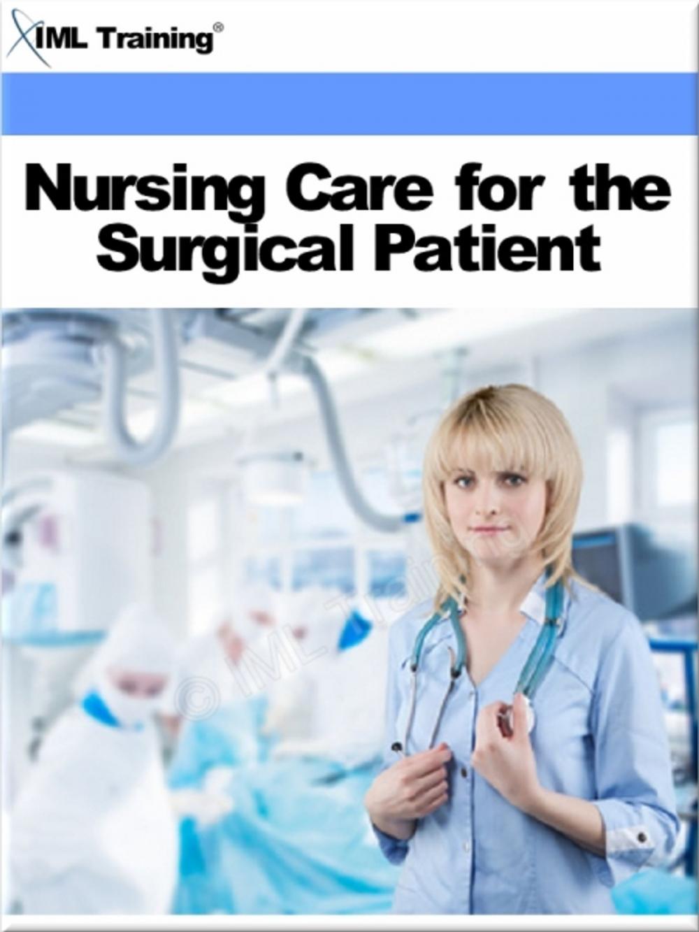 Big bigCover of Nursing Care for the Surgical Patient (Nursing)
